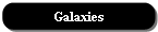 Galaxies
