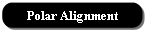Polar Alignment