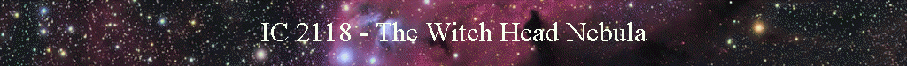 IC 2118 - The Witch Head Nebula