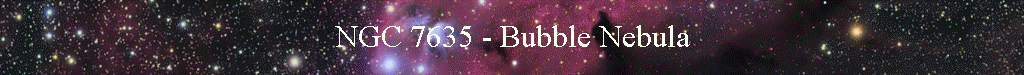 NGC 7635 - Bubble Nebula